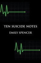Ten Suicide Notes