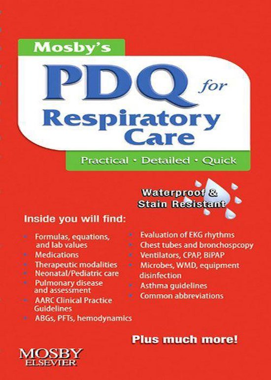 Mosby'S Respiratory Care Pdq - E-Book - cover