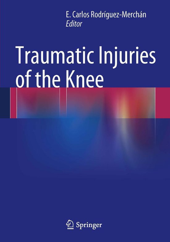 Medicine (R0) - Traumatic Injuries of the Knee - cover