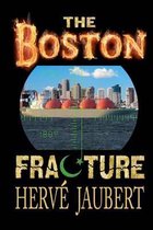 The Boston Fracture