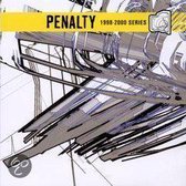 Penalty 1996-2000 Series