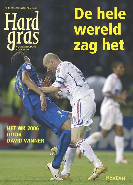 Cover van het boek 'Hard gras / 49 Augustus 2006'