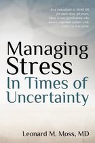 Managing Stress in Times of Uncertainty