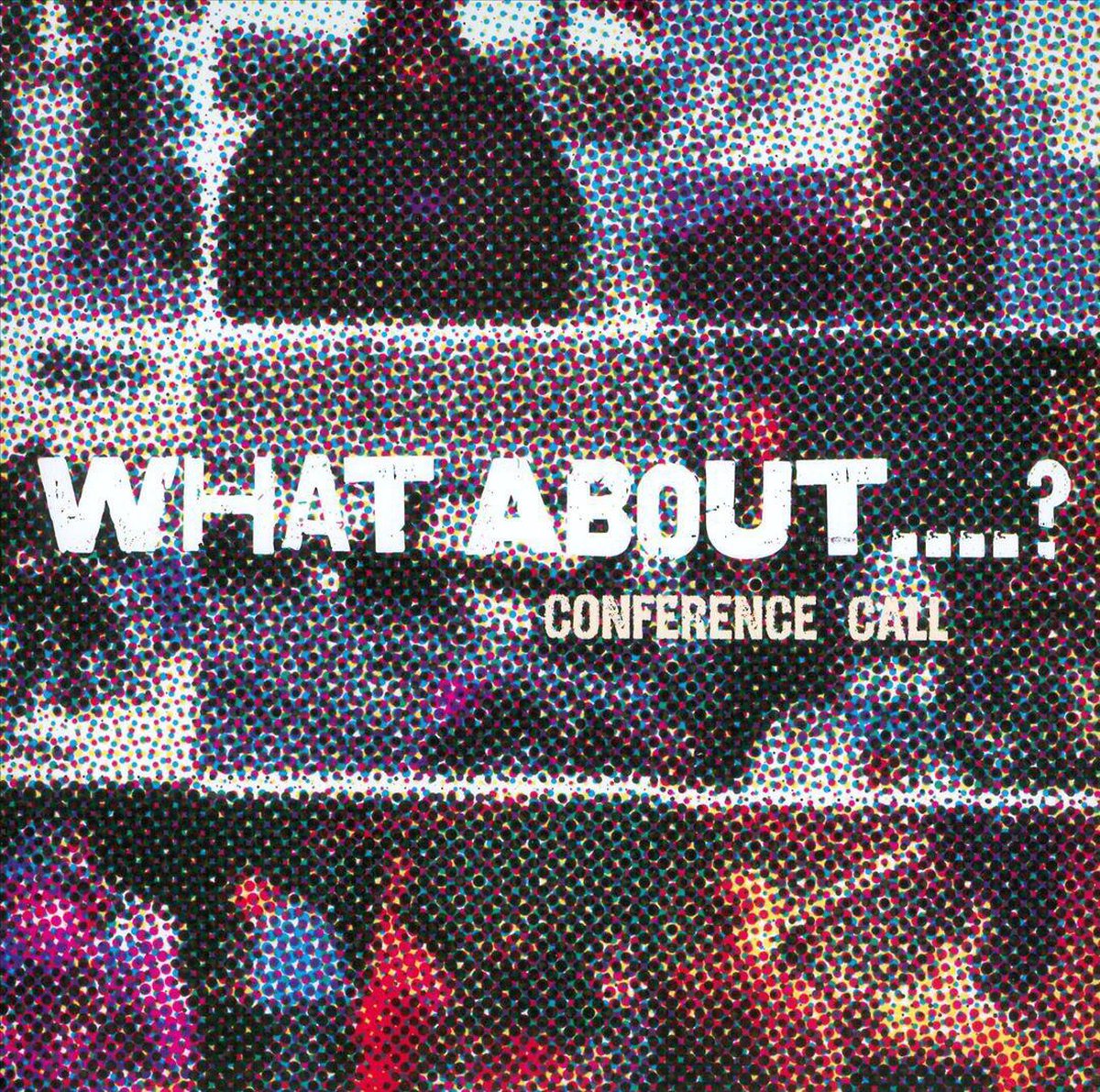 Ullmann Gebhard - Conference Call / What About (
