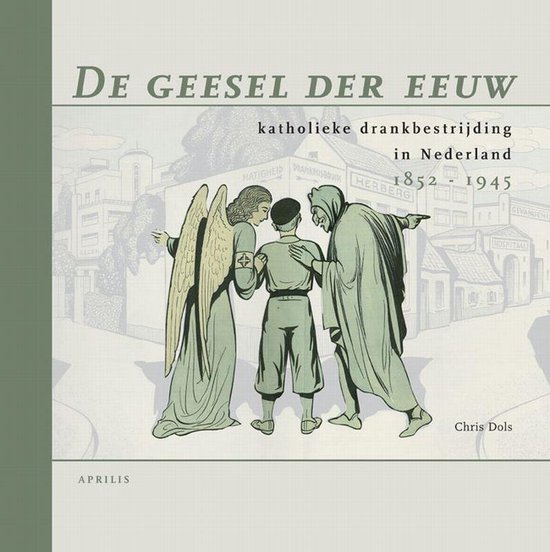 Cover van het boek 'De geesel der eeuw' van Chr. Dols