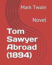 Tom Sawyer Abroad (1894)
