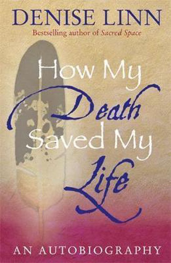 How My Death Saved My Life - cover