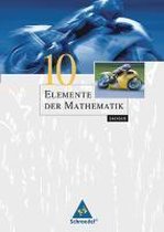 Elemente der Mathematik 10. Schülerband. Sekundarstufe 1. Sachsen