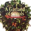 A Garland Of Carols