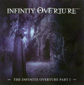 Infinite Overture Pt. 1