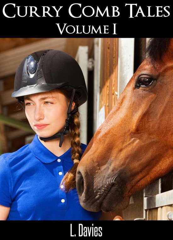 Curry Comb Tales: Volume I - cover