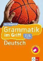 Klett Grammatik im Griff/Deutsch 7./8. Sj.