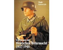 Omslag van Uniformen der Deutschen Wehrmacht 1937-1945