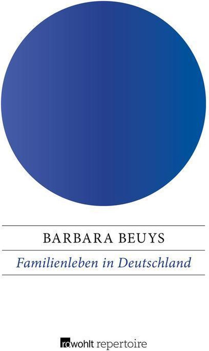 Bol Com Familienleben In Deutschland Ebook Barbara Beuys Boeken