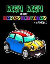 Beep! Beep! Means Happy Birthday in Automobile