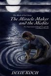 Mark of God-The Miracle Maker and the Misfits