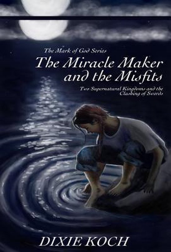 The Miracle Maker and the Misfits - cover