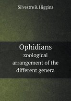 Ophidians zoological arrangement of the different genera