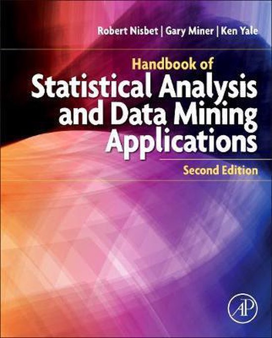 Handbook of Statistical Analysis and Data Mining Application ... - cover