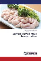 Buffalo Rumen Meat Tenderization