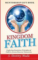 Kingdom Faith