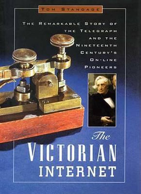 The Victorian Internet - cover