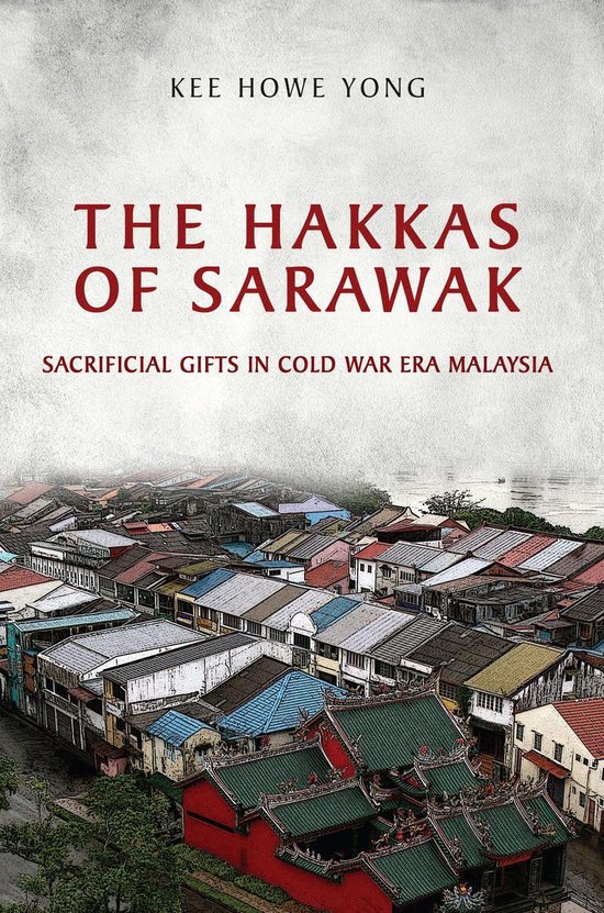Anthropological Horizons - The Hakkas of Sarawak - cover