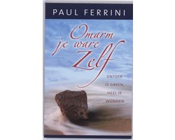 Omslag van Omarm je ware Zelf