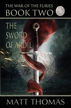 The Sword of Ardil (the War of the Furies Book 2)