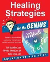 Healing Strategies for the Genius