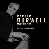 Carter Burwell - Music For Film