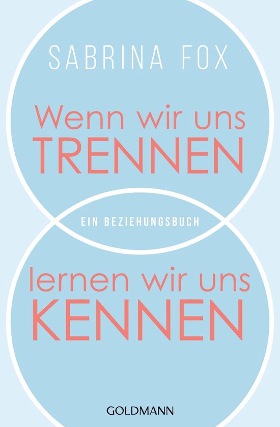 Wenn wir uns trennen, lernen wir uns kennen - cover