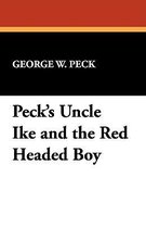 Peck's Uncle Ike and the Red Headed Boy