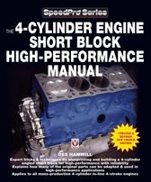 SpeedPro series - The 4-Cylinder Engine Short Block High-Performance Manual