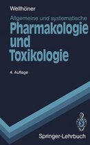 Allgemeine Und Systematische Pharmakologie Und Toxikologie