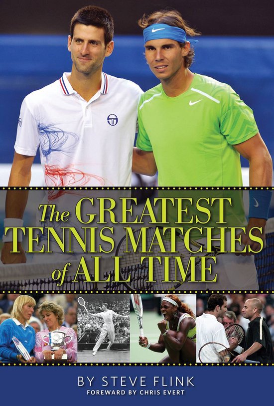 The Greatest Tennis Matches of All Time - cover