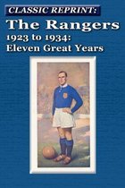 The Rangers 1923 to 1934