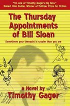 The Thursday Appointments of Bill Sloan