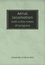 Aerial locomotion with a few notes of progress