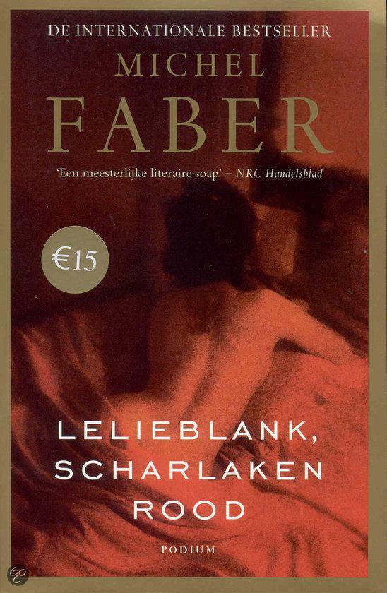 Boekomslag 'Lelieblank, Scharlaken rood' van Michel Faber. Een figuur in rood met €15 prijssticker.