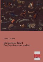 Die Insekten, Band 1