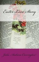Easter Love Story