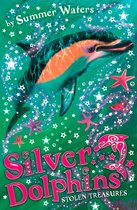 Silver Dolphins 3 - Stolen Treasures (Silver Dolphins, Book 3)
