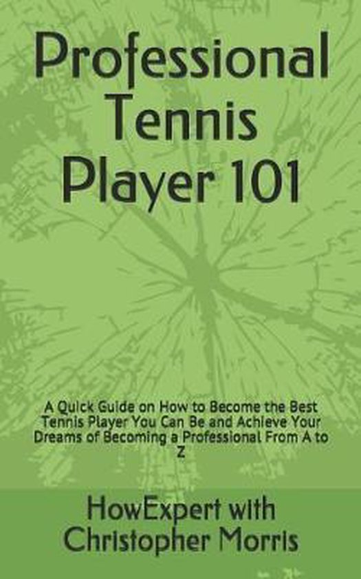 Professional Tennis Player 101 - cover