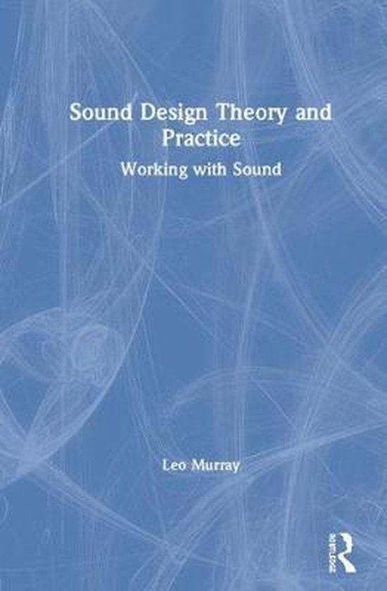 Sound Design Theory and Practice - cover