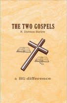 The Two Gospels