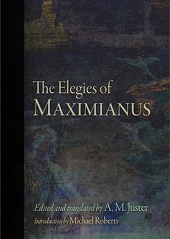 The Elegies of Maximianus - cover