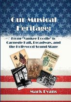 Our Musical Heritage