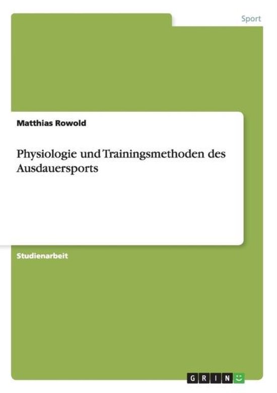 Physiologie und Trainingsmethoden des Ausdauersports - cover