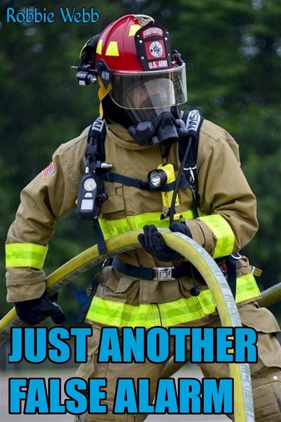 Just Another False Alarm (ebook), Robbie b 9788829504732 Boeken